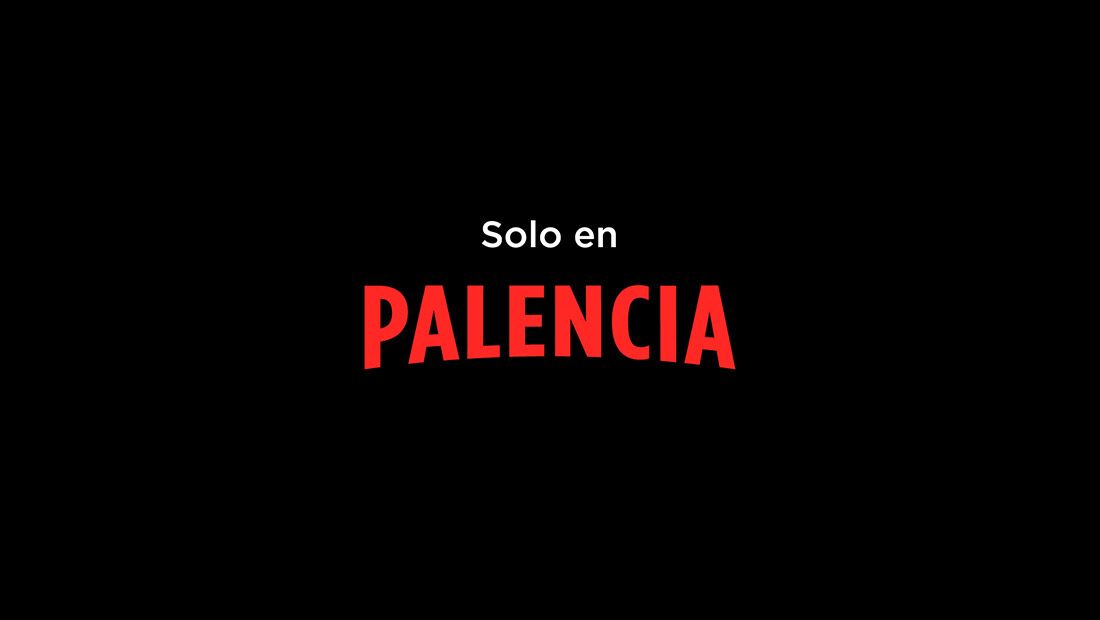 Imagen de la campaña con el lema Solo En Palencia imitando la estética de Solo en Netflix